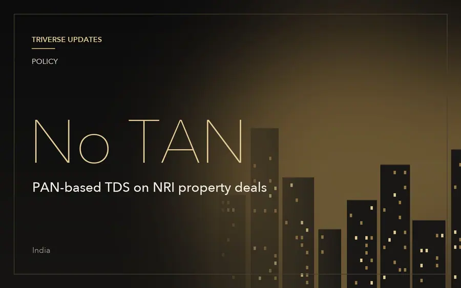 Buying from an NRI gets simpler as TAN requirement goes from 1 October