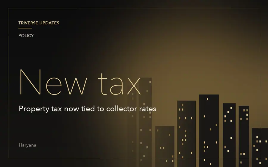 Haryana approves new formula for property tax based on collector rates