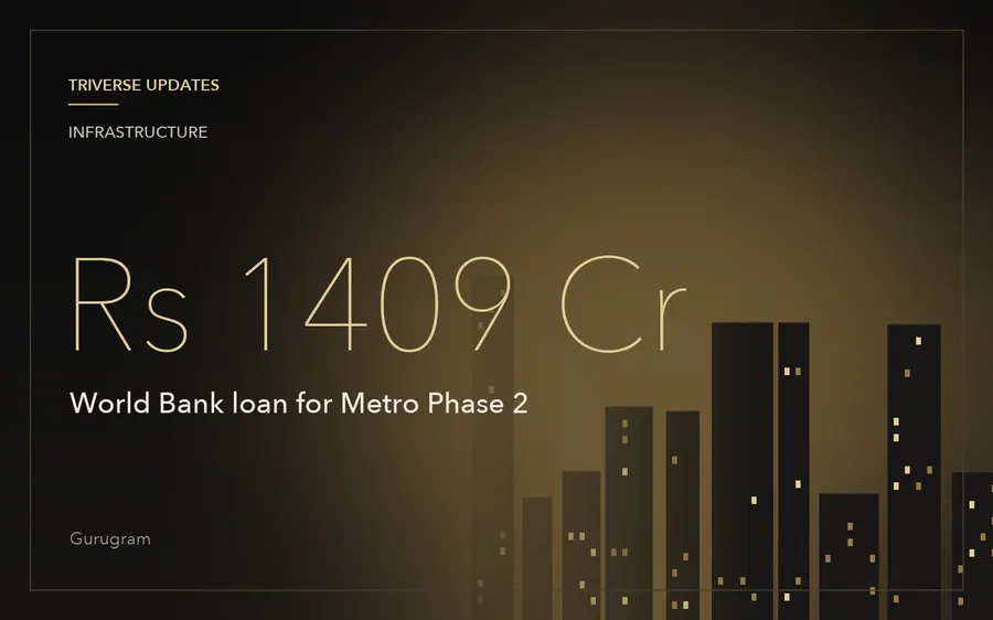 World Bank approves Rs 1,409 crore loan for Gurugram Metro Phase 2